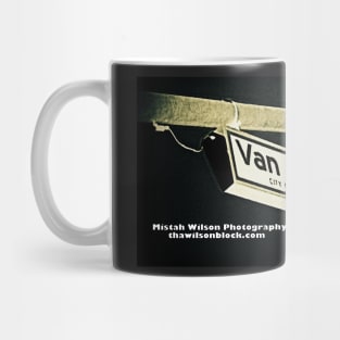 Van Ness Avenue, Gardena, California by Mistah Wilson Mug